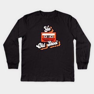 Yo Old Skool Kids Long Sleeve T-Shirt